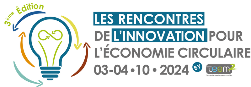 3ème édition des Rencontre de l’Innovation pour l’économie circulaire