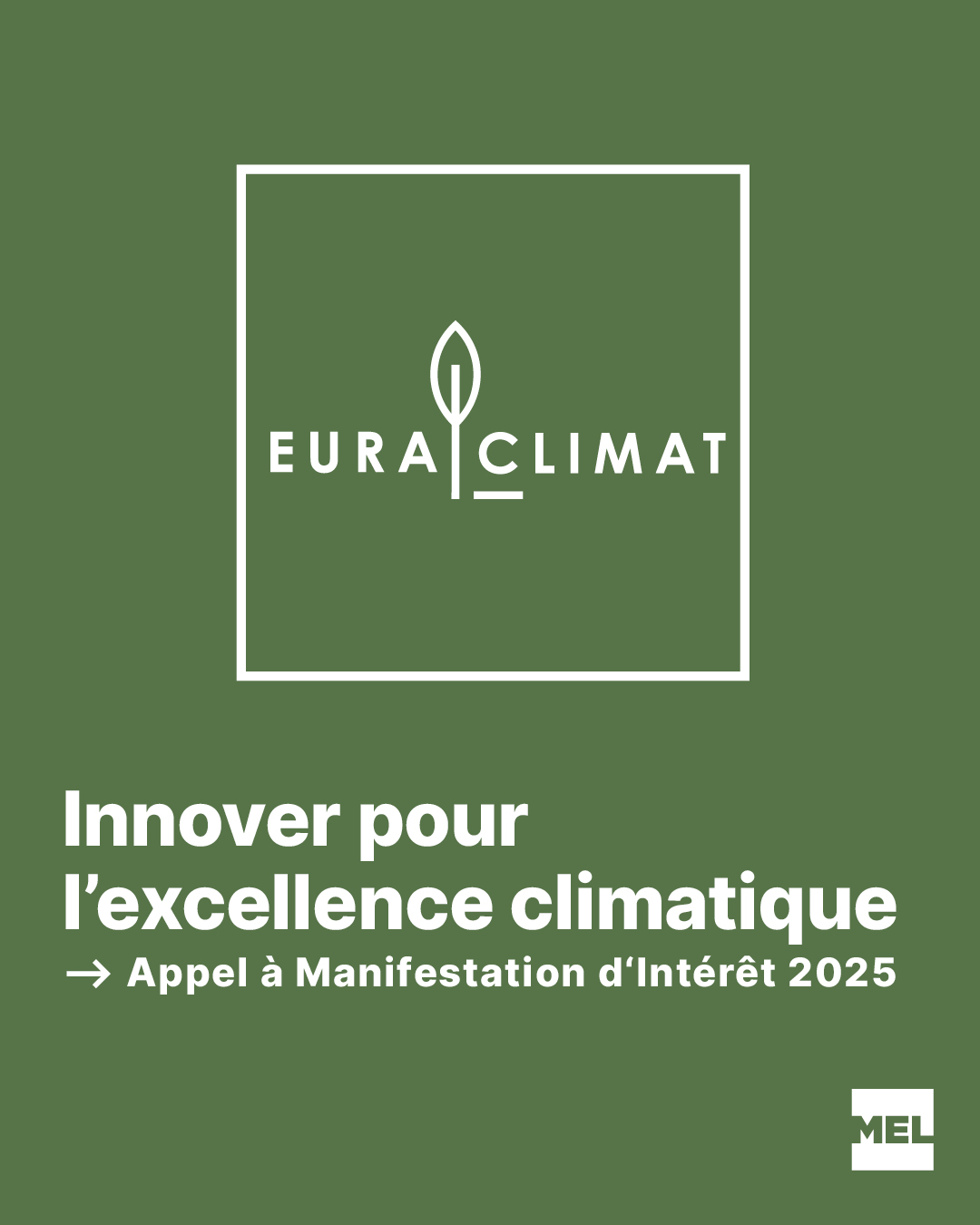  Appel à manifestation d'intérêt « EuraClimat : innover pour l'excellence climatique »